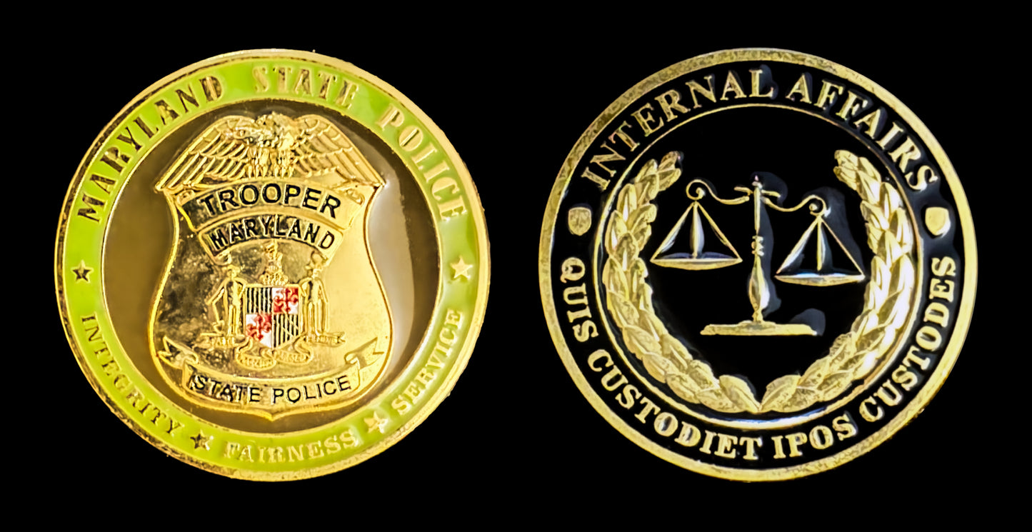 Maryland - Maryland State Police Internal Affairs Coin - Maryland State Police