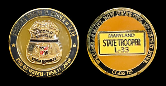 Maryland - Maryland State Police - Trooper Wesley W. Brown End of Watch Coin - Maryland State Police