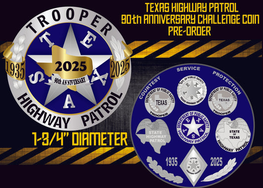 90th ANNIVERSARY TEXAS HIGHWAY PATROL CHALLENGE COIN